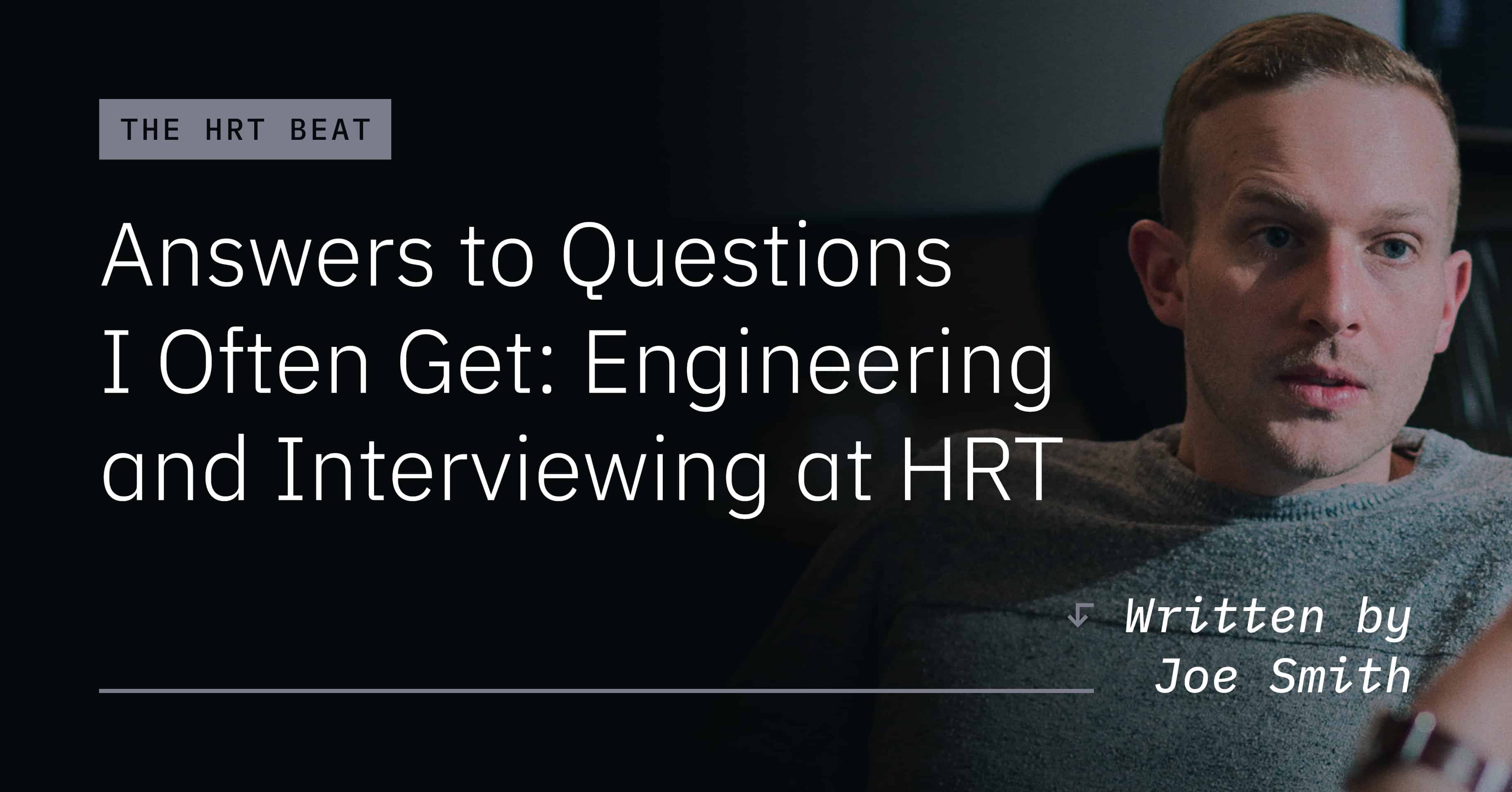 Engineering at HRT: Roles, Interviews, and What to Expect